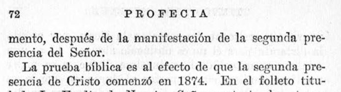 Libro de 1929 (1932 en español) llamado Profecía en cuanto a 1874... página 72